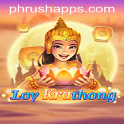 LoyKrathong: A Unique Adventure in the World of Phrush